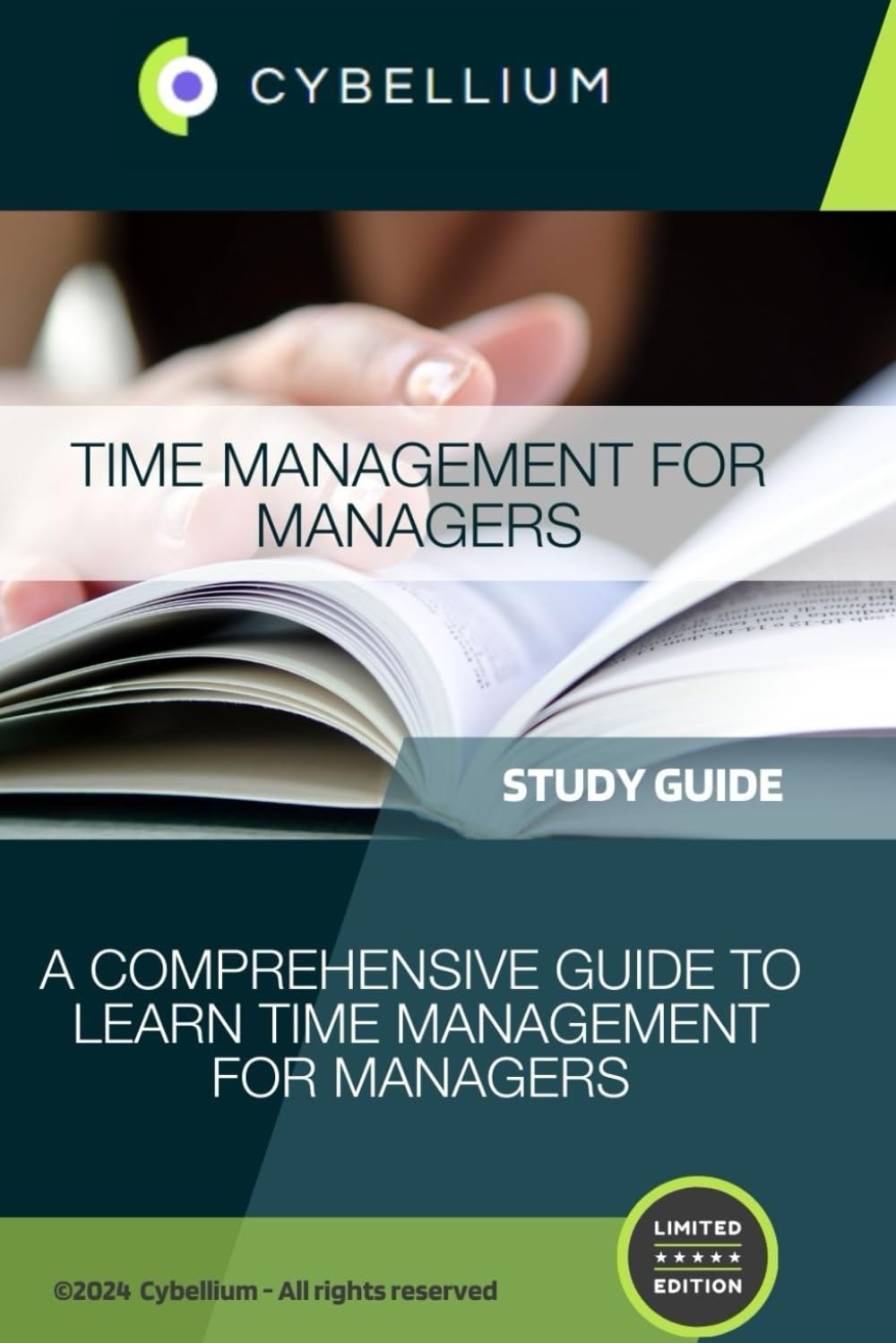 Time Management for Managers: A Comprehensive Guide to Learn Time Management for Managers
