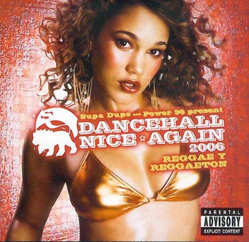 Power 96 Presents Dancehall Nice Aga In 2006 [Audio CD] Various