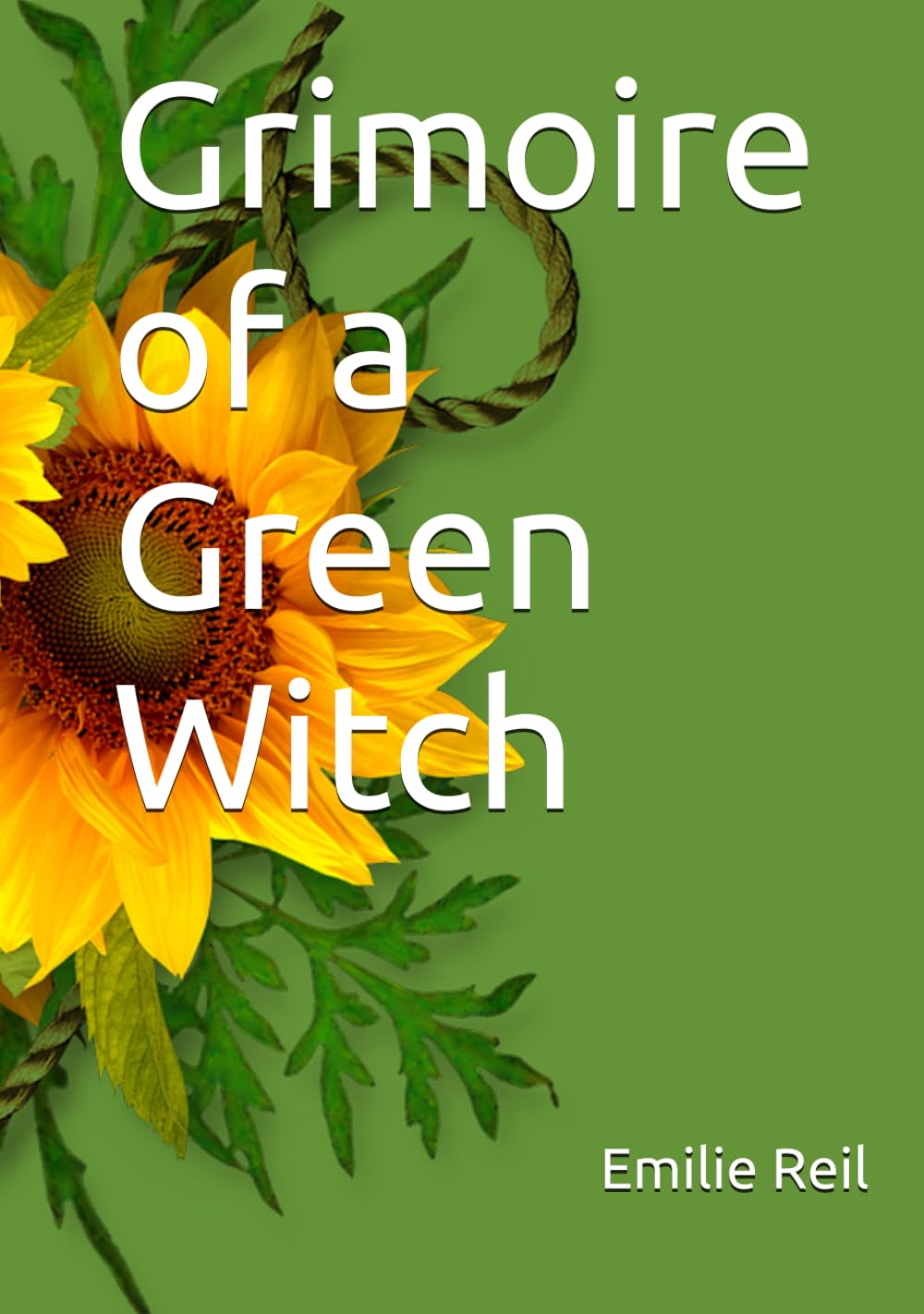 Grimoire of a Green Witch