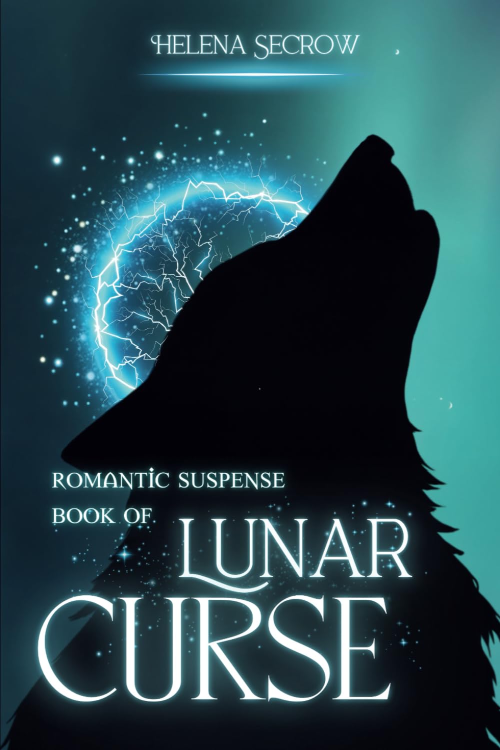 Romantic Suspense Book Of Lunar Curse: Shifter Romance With Werewolf Mate for Adults