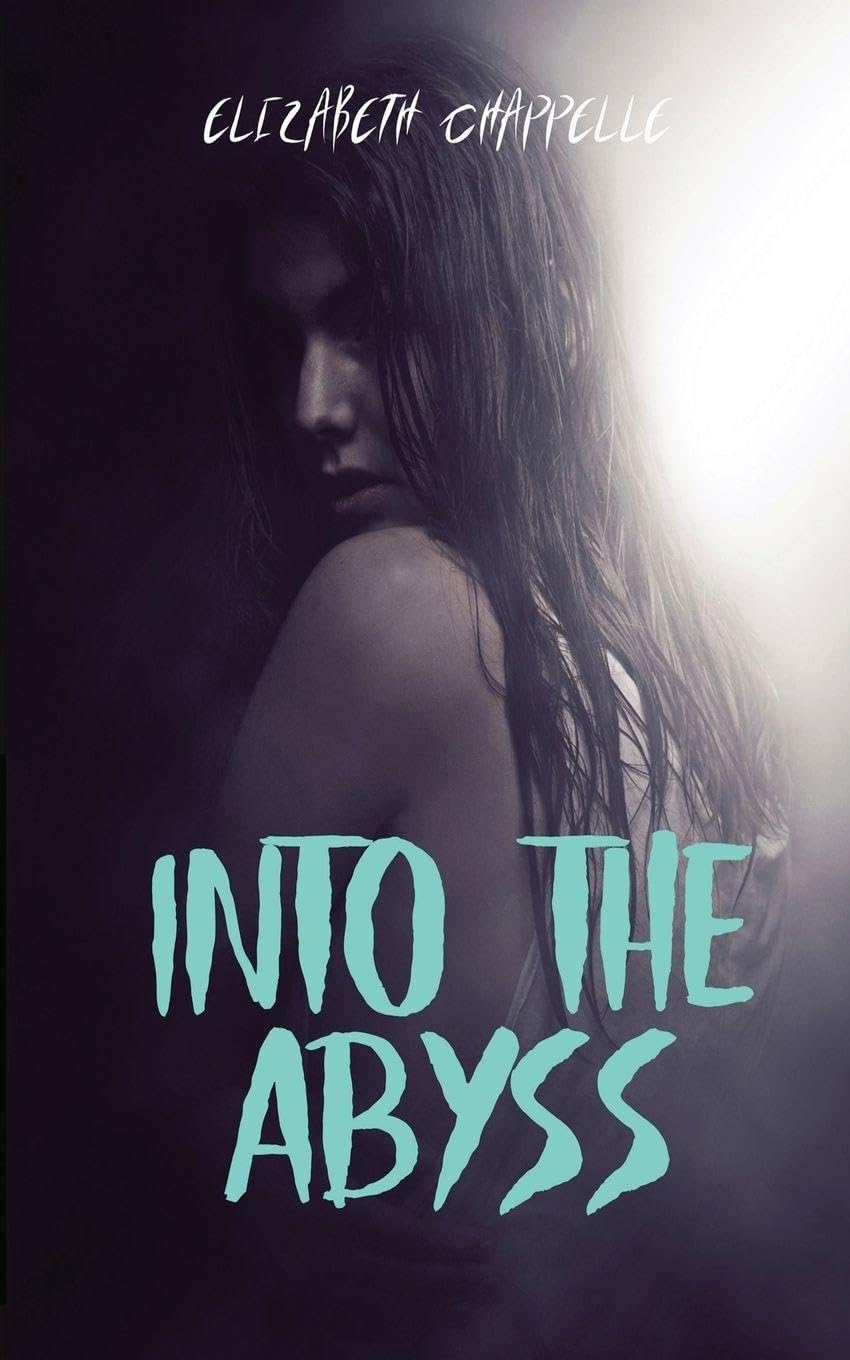 Into The Abyss