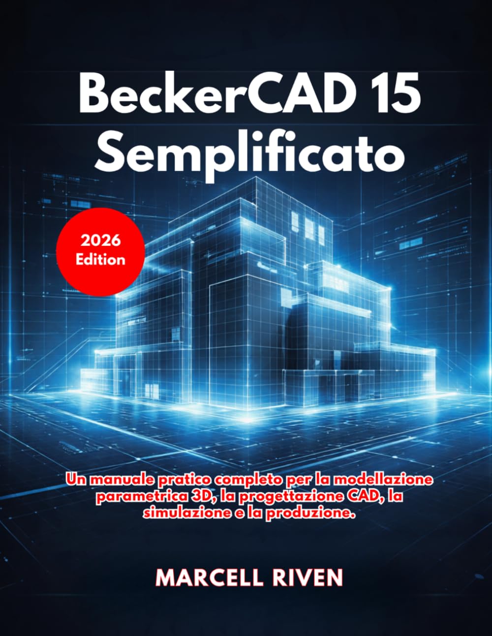 BeckerCAD 15 Semplificato (Edizione 2026)