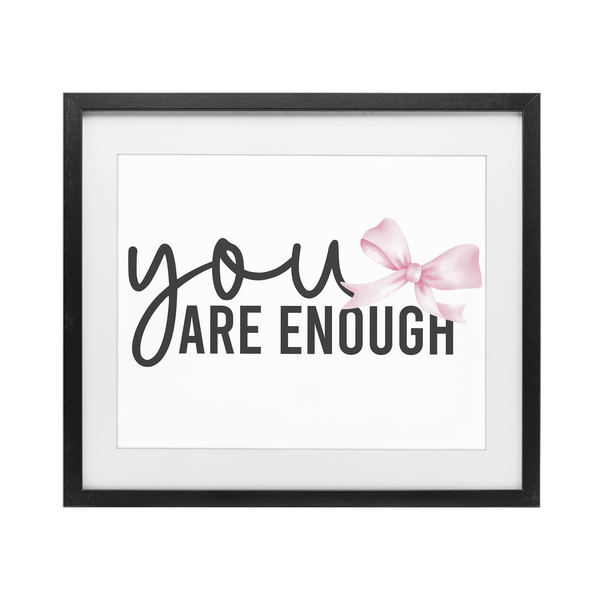 Stupell Industries 'You Are Enough with Ribbon', Framed Print Under Glass, Black, 21 x 17 Inches, Easy to Hang and Sturdy, Made in USA, by Kim Allen