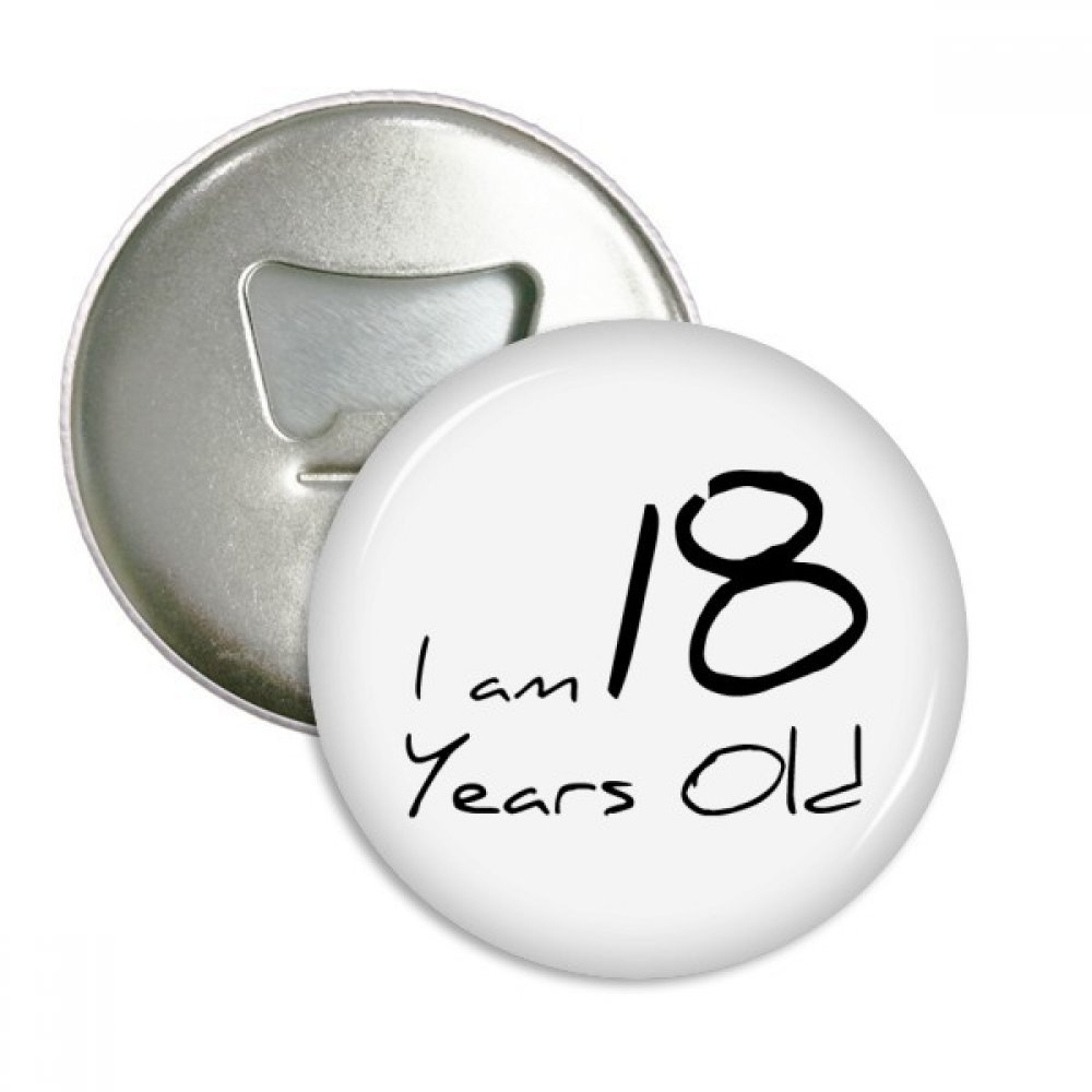 Décapsuleur aimanté 18 Ans avec magnet frigo et badge rond argenté