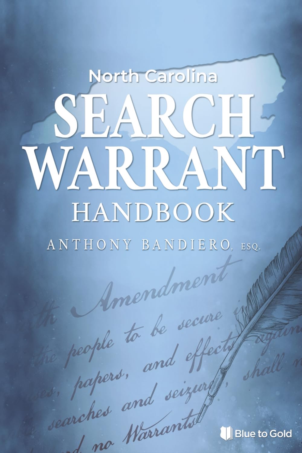 North Carolina Search Warrant Handbook