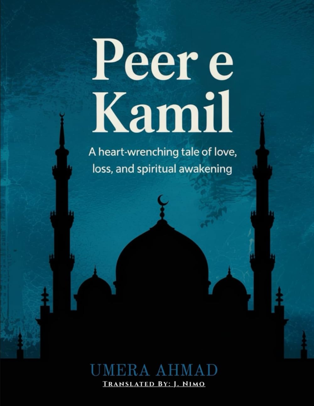 Peer e Kamil: A Heart-Wrenching Tale of Love, Loss, and Spiritual Awakening