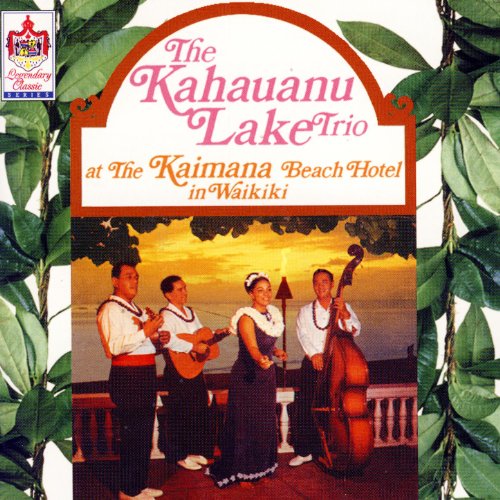 The Kahauanu Lake Trio At The Kaimana Beach Hotel In Waikiki