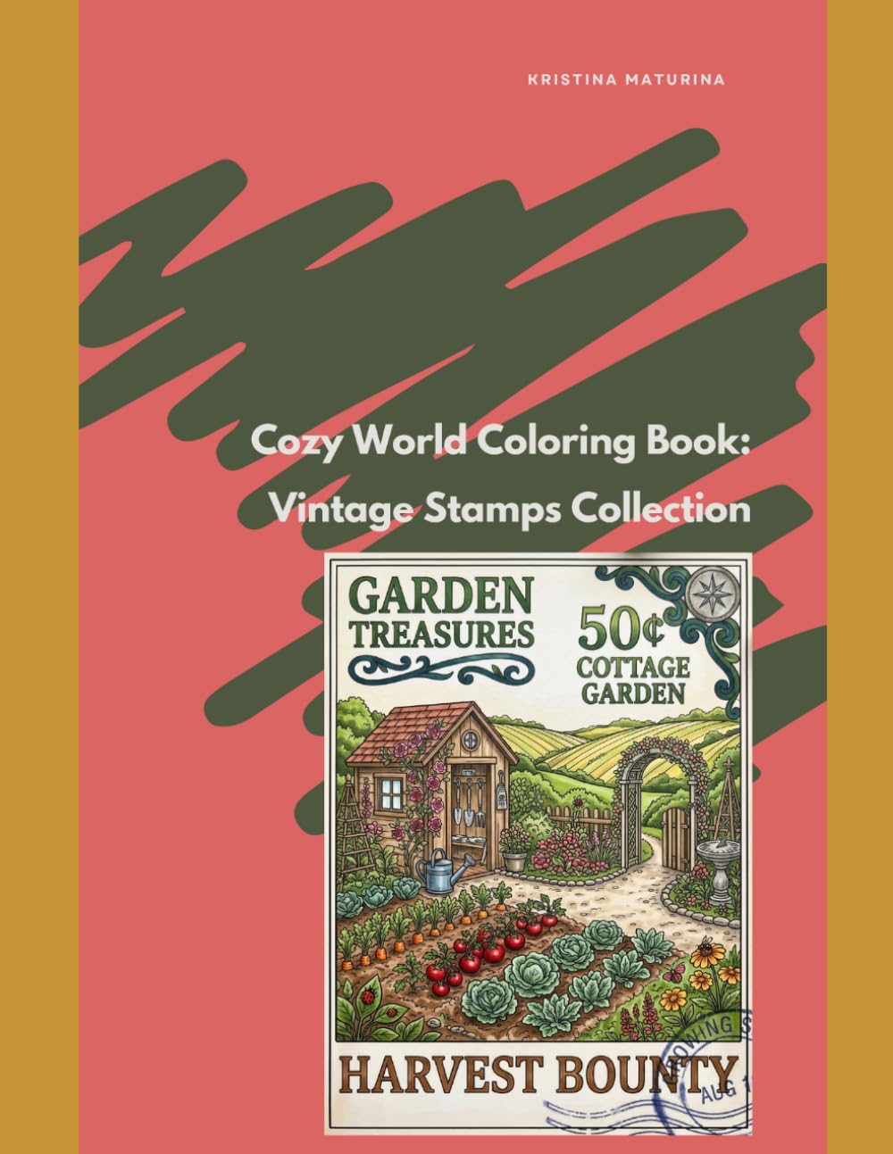 Cozy World Coloring Book: Provence Life Illustrations: Garden, Home and Simple Pleasures for Adults (Adults Colouring Series)