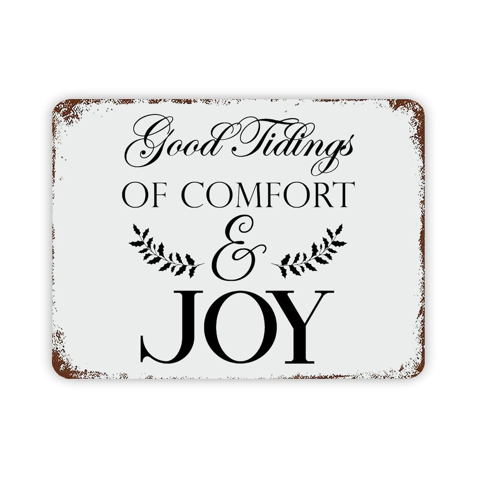 ENEDNATE Christmas Metal Sign,Good Tidings of Comfort and Joy Vintage Metal Sign 12x16 Inch Modern Quote Waterproof Aluminum Tin Signs for Indoor & Outdoor Home Decoration Wall Art Poster