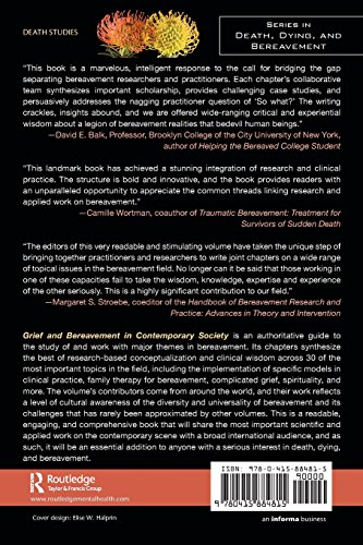 Grief and Bereavement in Contemporary Society: Bridging Research and Practice