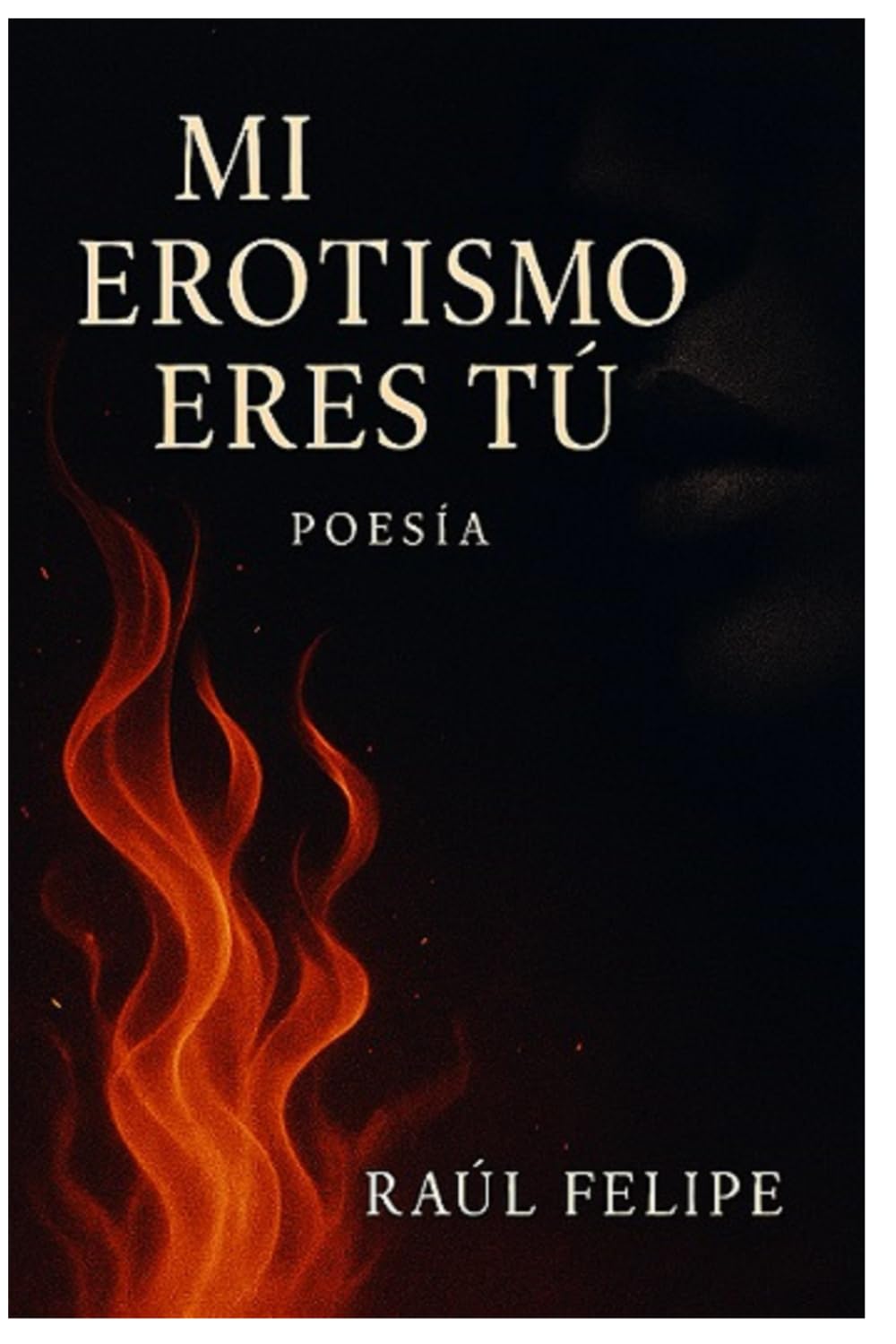 MI EROTISMO ERES TÚ