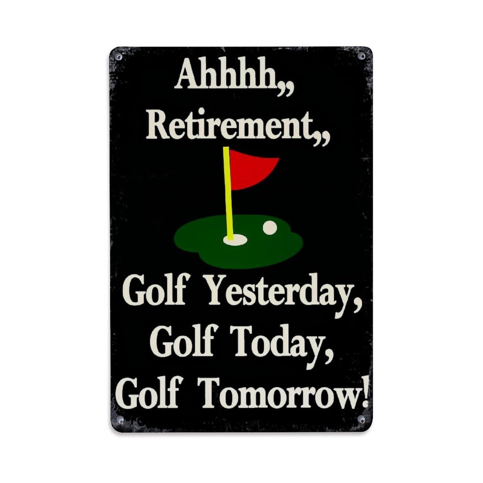 Golf Retirement Flag Green Ball Vintage Tin Sign Retro Metal Wall Decor Metal Poster, Home Bar Garage Farmhouse Cafe Wall Art Decoration 8x12Inches