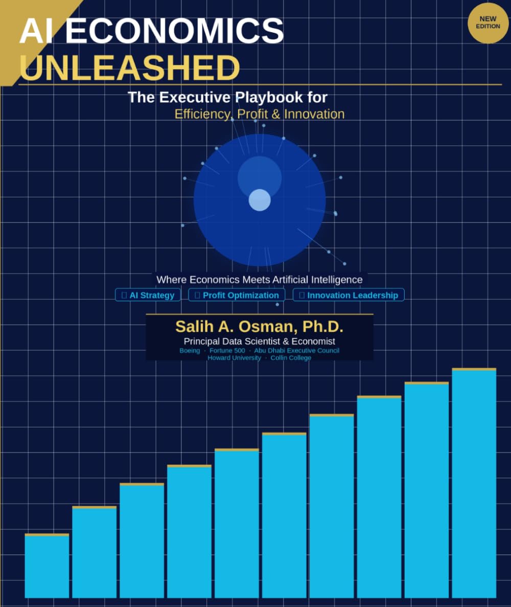 AI Economics Unleashed: The Executive Playbook for Efficiency, Profit & Innovation