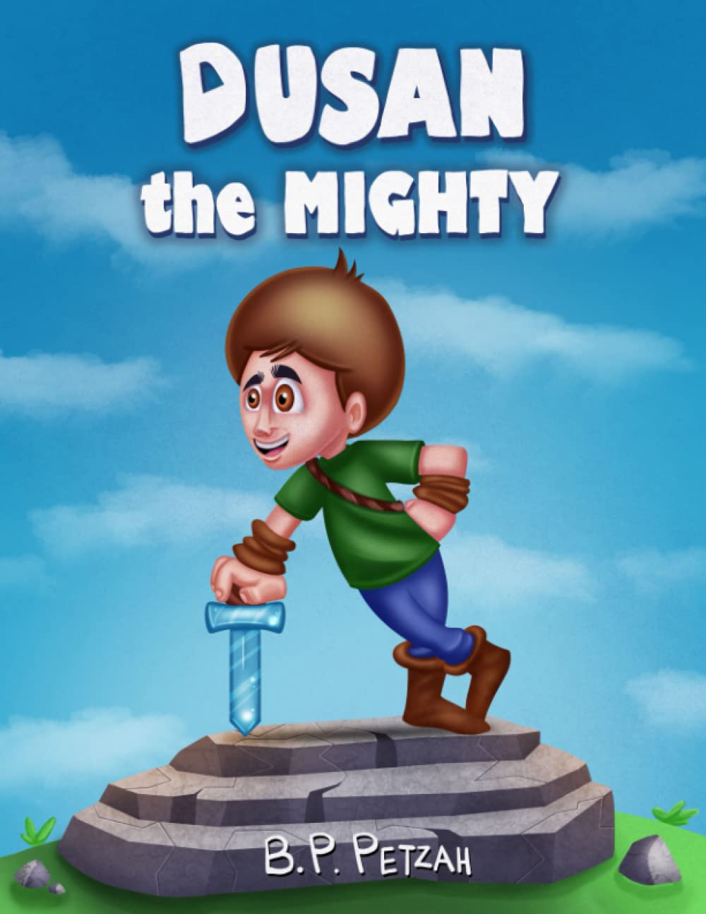 Dusan the Mighty: Magical traveling adventure Paperback – 15 July 2022