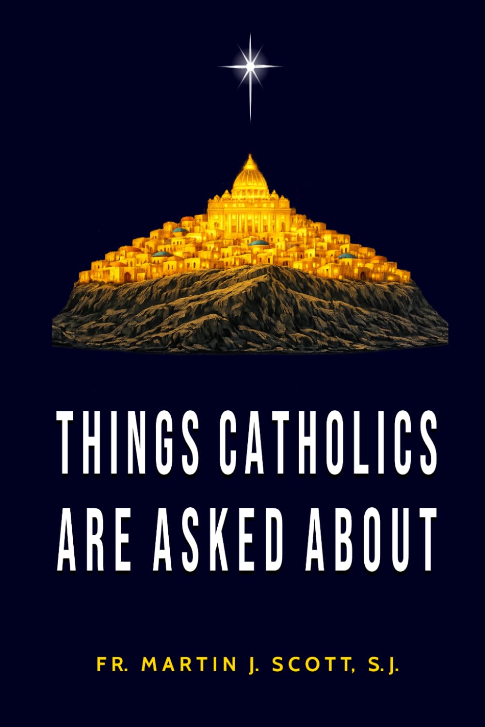 Things Catholics are Asked About