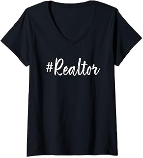 Womens Hashtag Realtor Real Estate Agent Business Gifts Funny Quote V-Neck T-Shirt