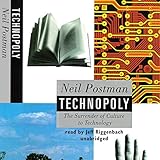 Technopoly: The Surrender of Culture to Technology