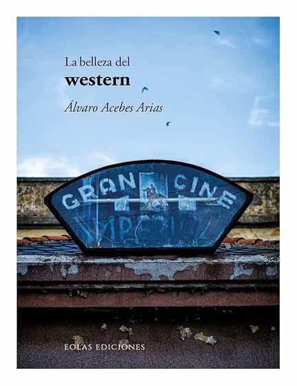 La belleza del western