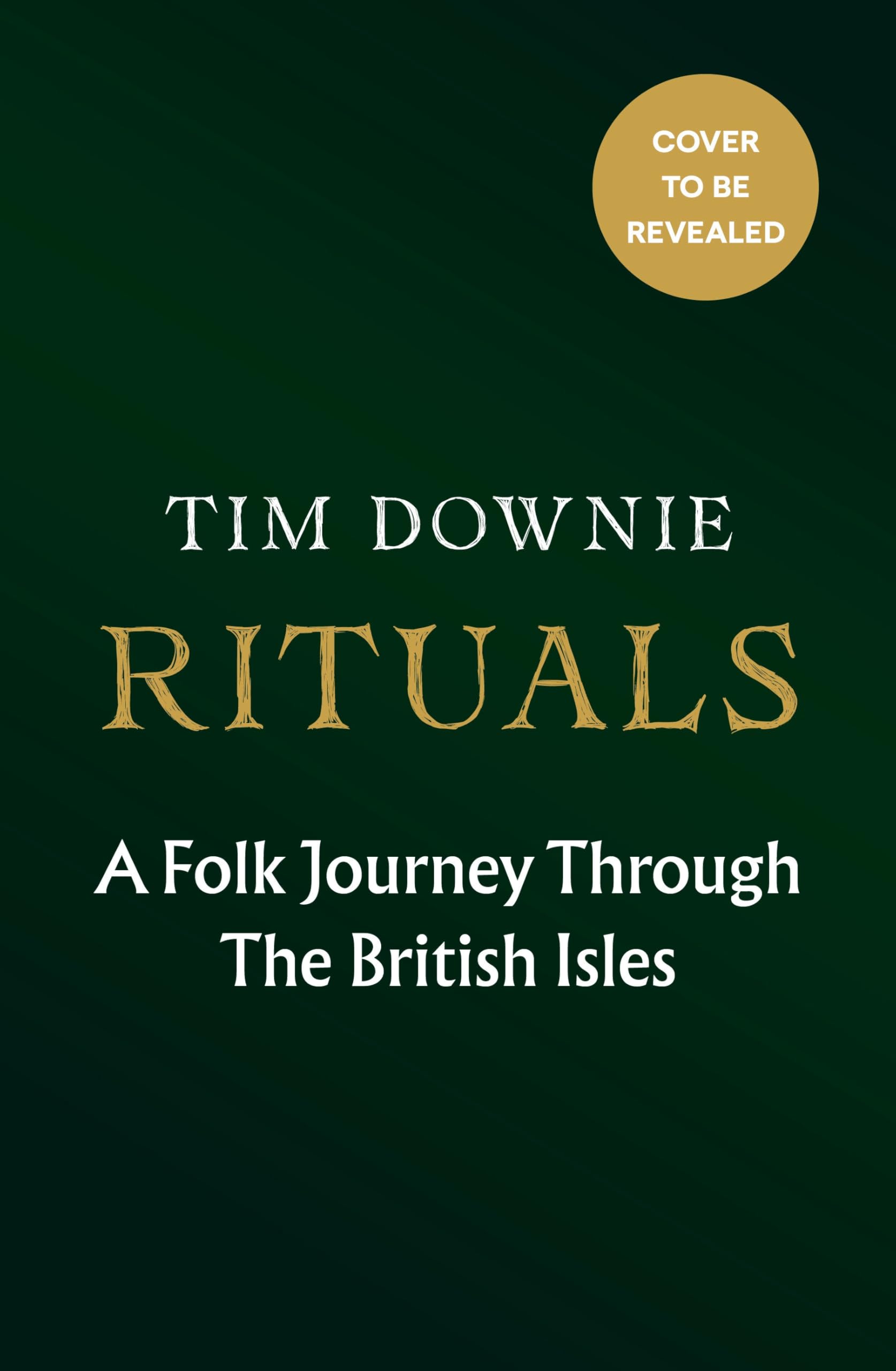 Rituals: A Folk Journey Through The British Isles
