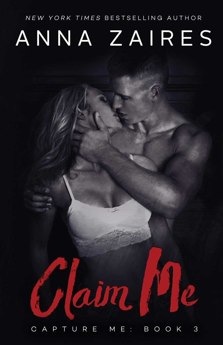 Claim Me: Volume 3 (Capture Me)