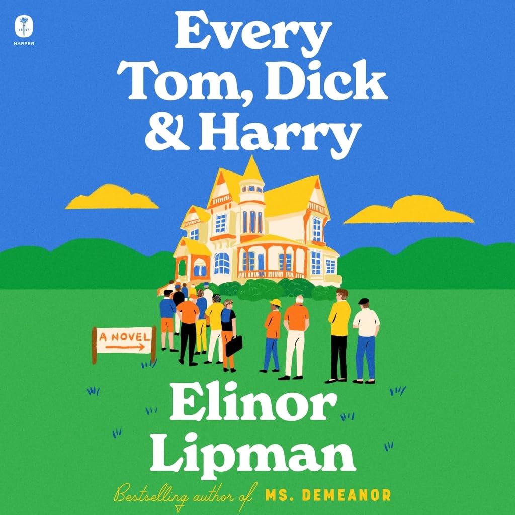 Every Tom, Dick & Harry [Audio CD] Lipman, Elinor and Goodeve, Piper