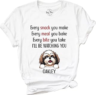 LEVY PAW Personalized Dog Memorial Shirt Every Snack You Make Cute Dog Lover Gift (1 Dog)