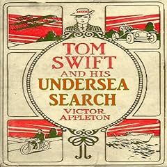 Couverture de Tom Swift and His Undersea Search