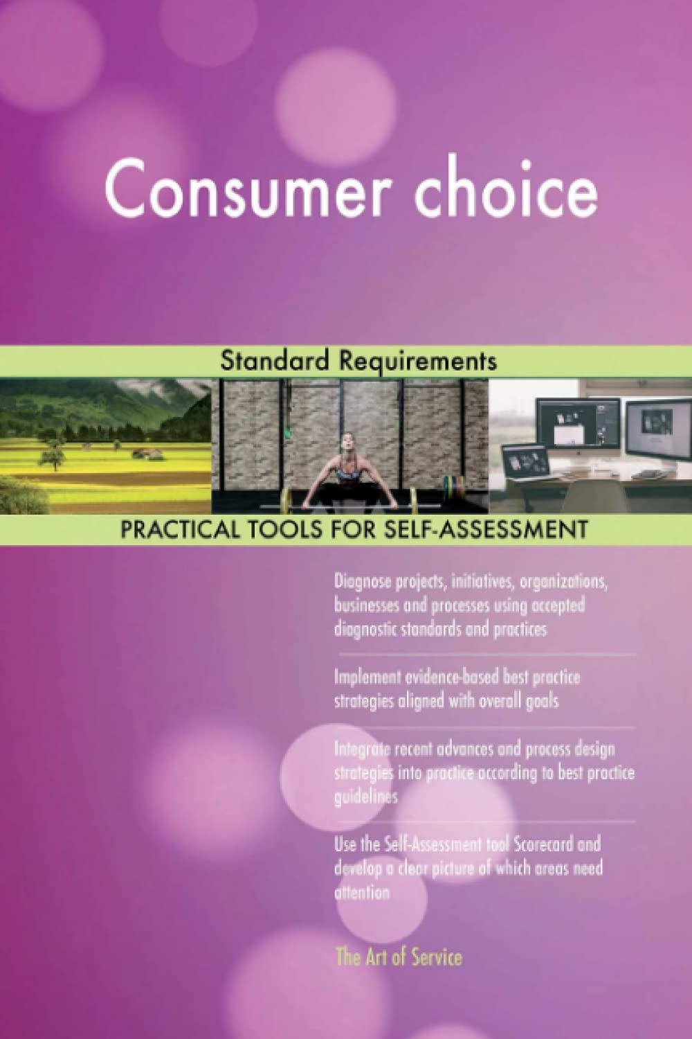 Consumer choice Standard Requirements