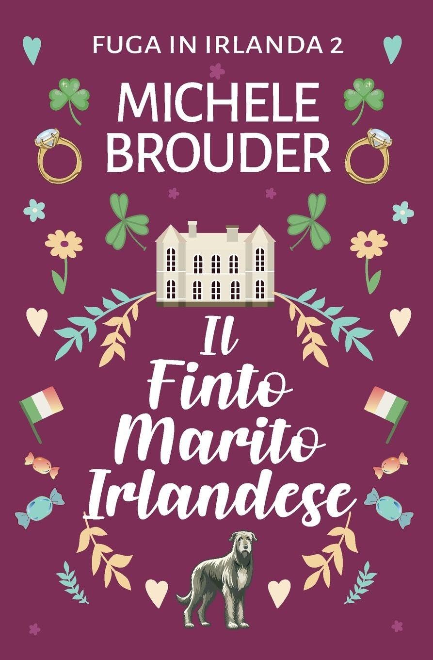 Il Finto Marito Irlandese (Fuga in Irlanda 2)