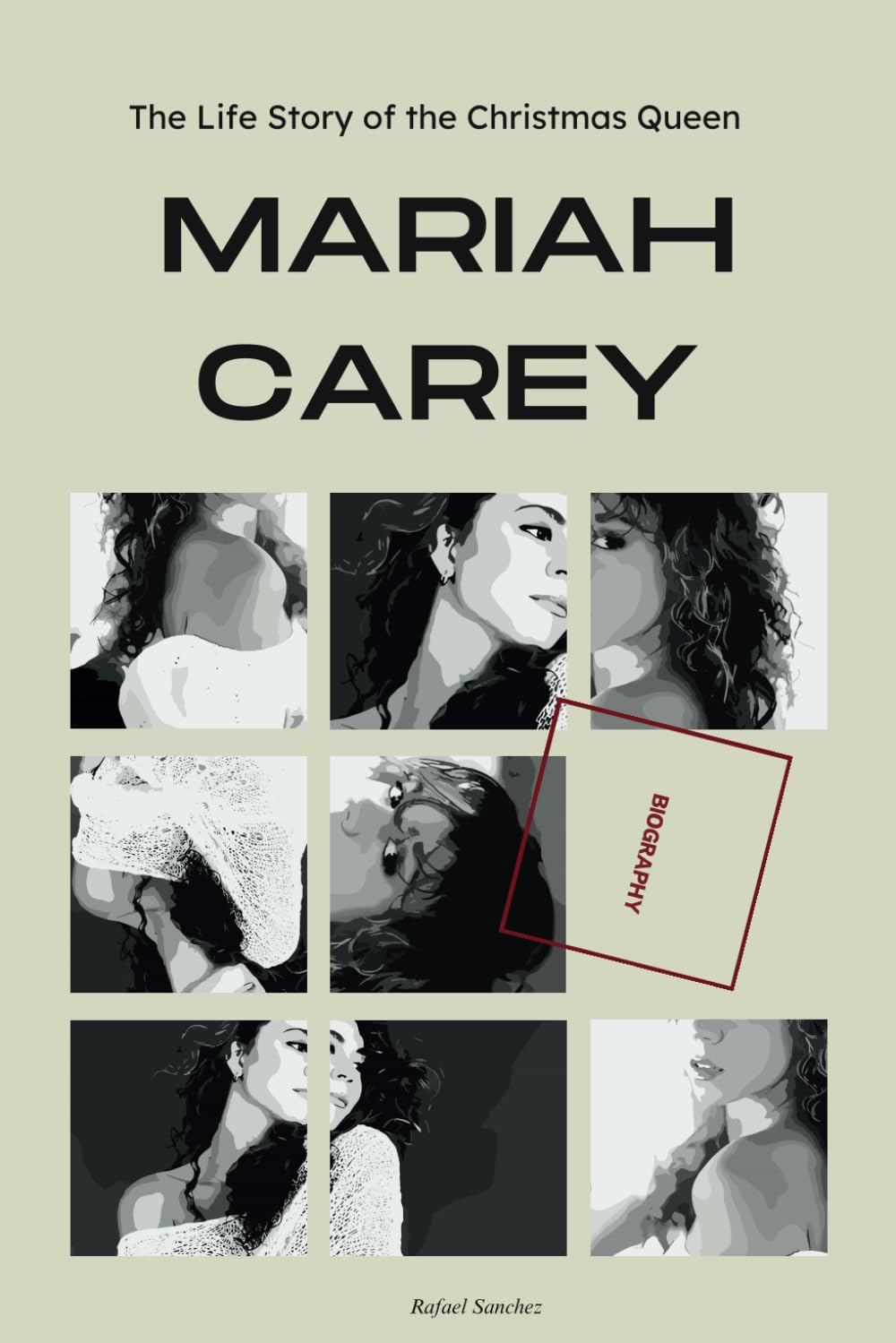 Mariah Carey Biography: The Life Story of the Christmas Queen