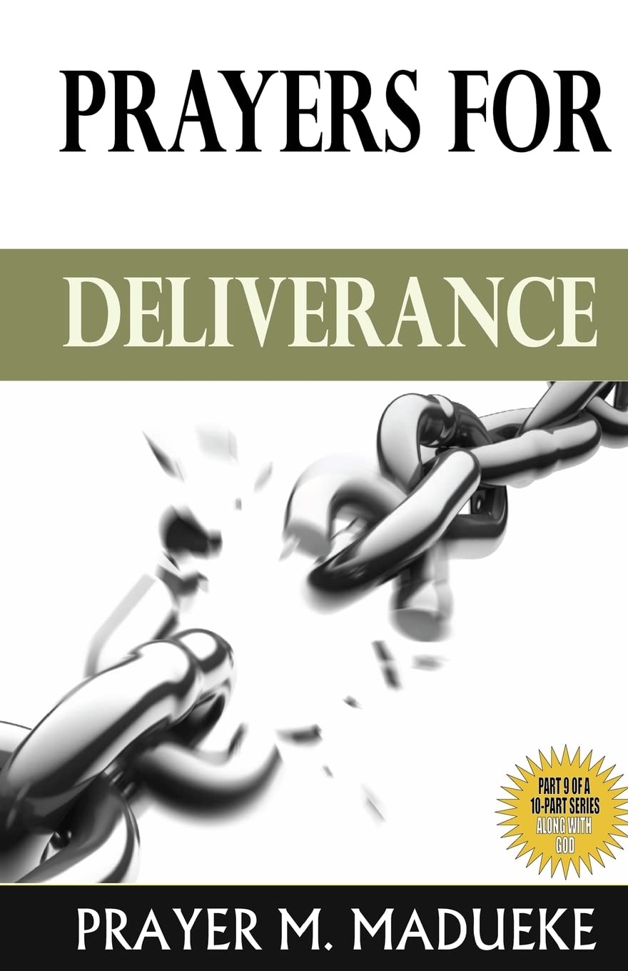 Prayers for Deliverance: 9 (ALONE WITH GOD)
