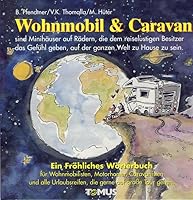 Caravan und Wohnmobil. Ein fröhliches Wörterbuch. 3823100955 Book Cover
