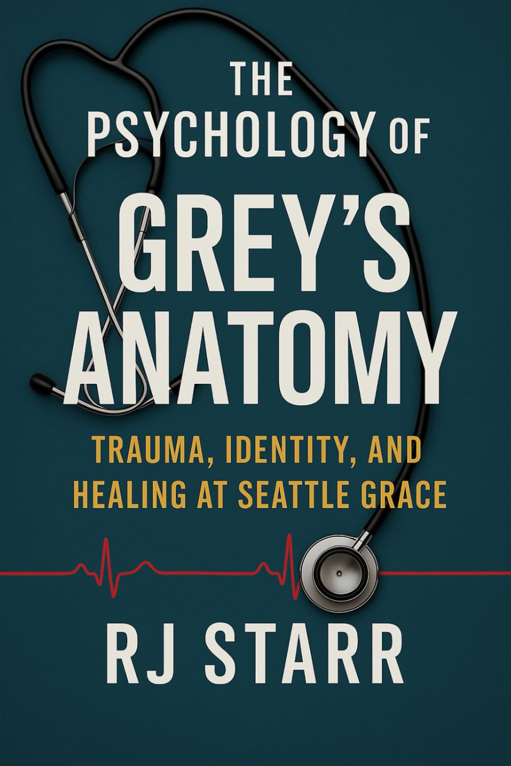 The Psychology of Grey’s Anatomy: Trauma, Identity, and Healing at Seattle Grace
