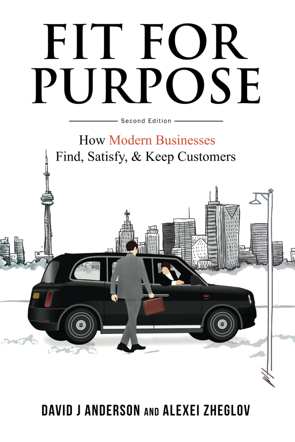 Buy Fit for Purpose: How Modern Businesses Find, Satisfy, & Keep Customers — BookShops.in