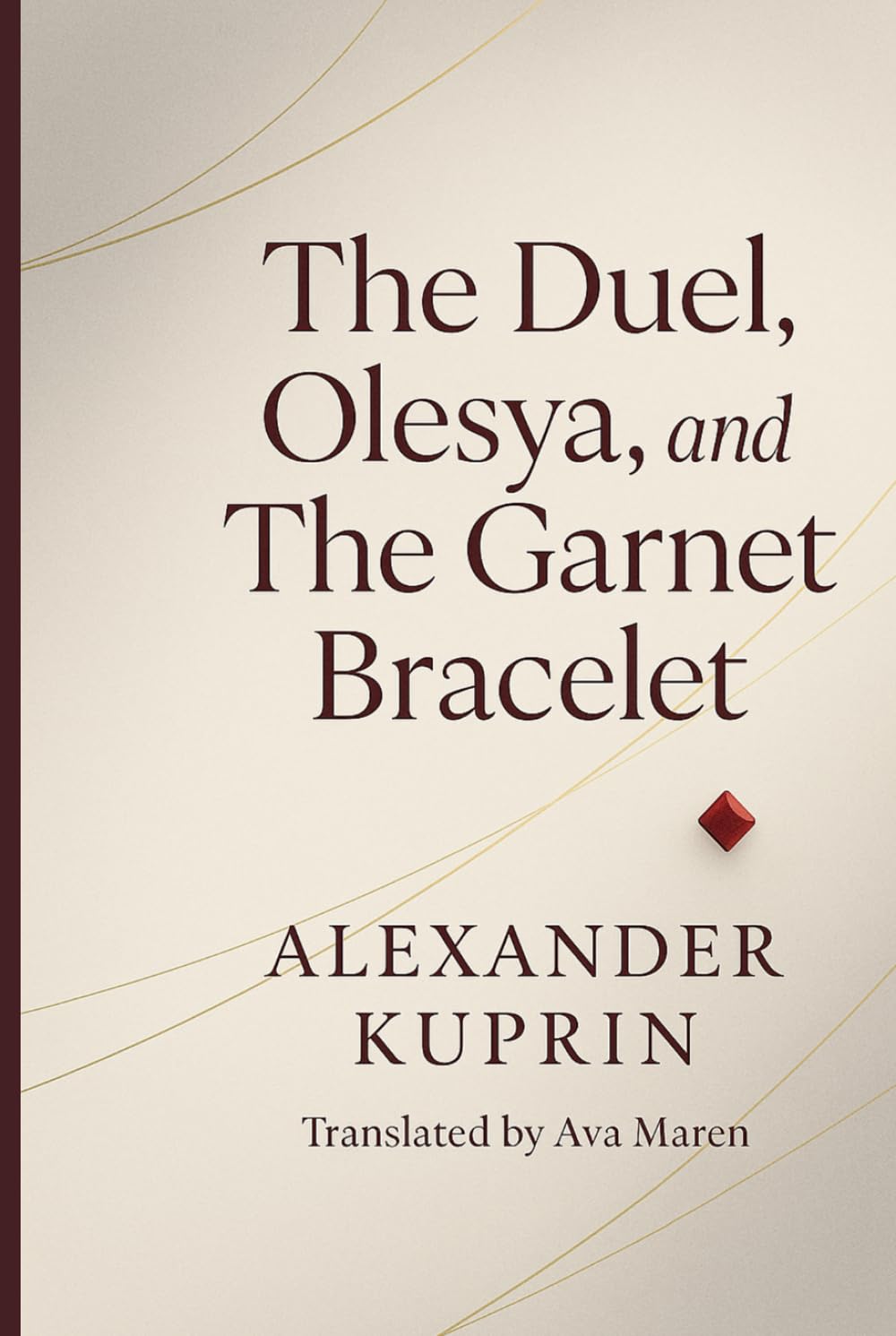 The Duel · Olesya · The Garnet Bracelet