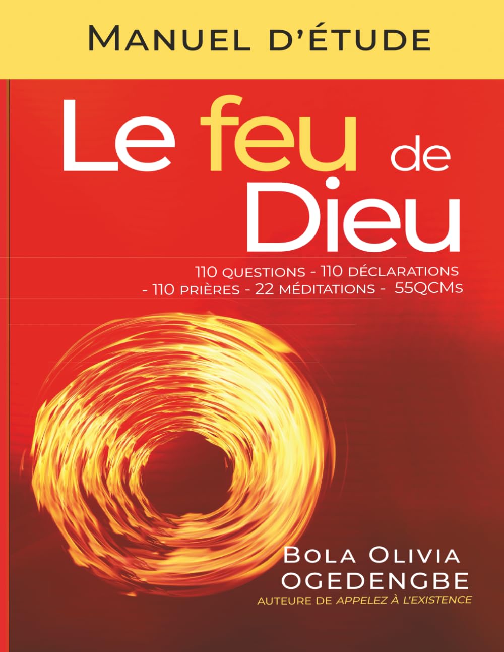 Le Feu de Dieu, Manuel d’Étude (Série Le Feu de Dieu)