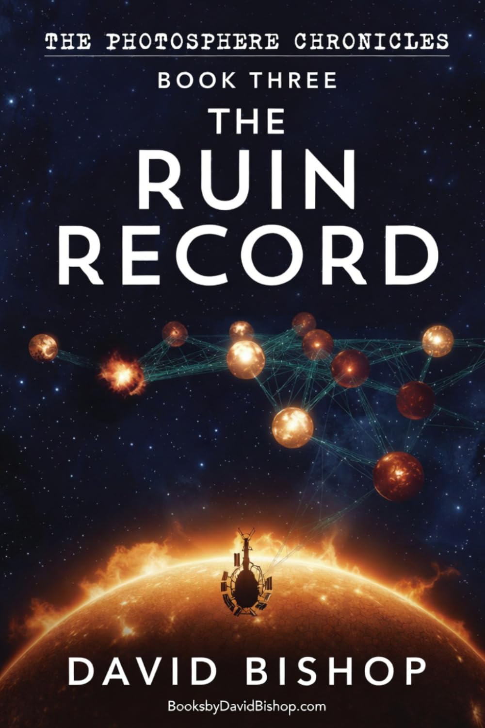 The Ruin Record (The Photosphere Chronicles)