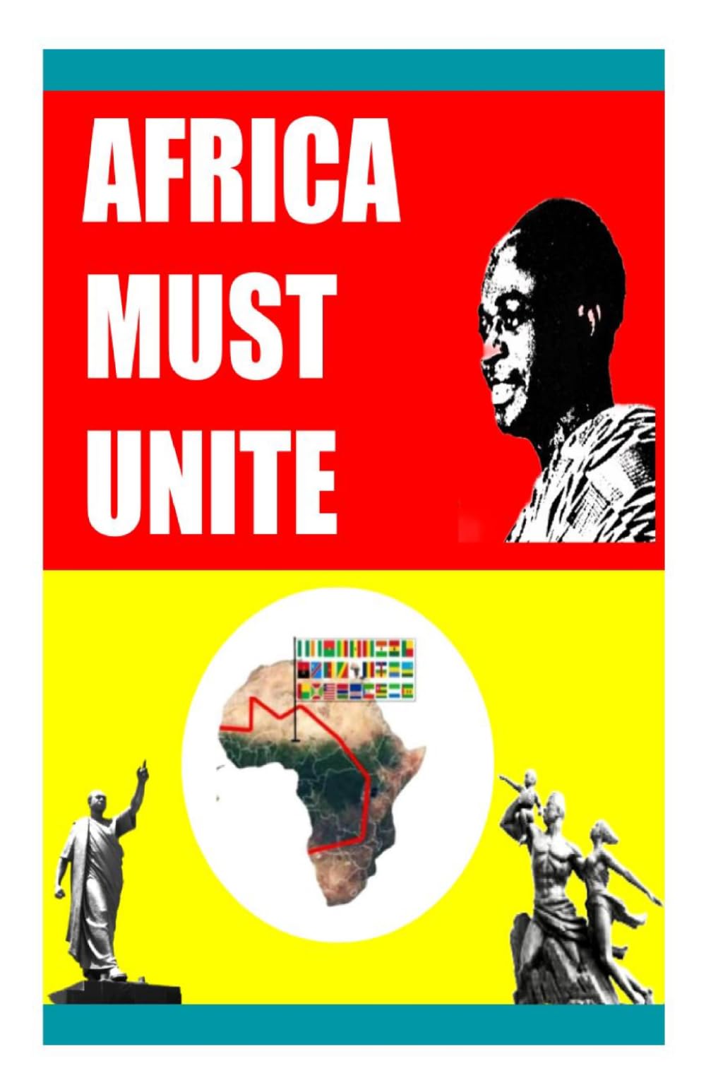 Africa Must Unite