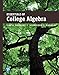Essentials of College Algebra plus MyLab Math with Pearson eText -- 24-Month Access Card Package (What's New in Precalculus)