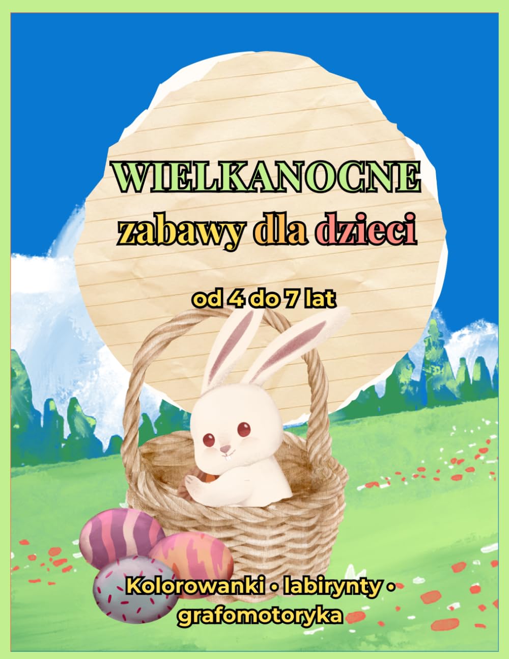Wielkanocne zabawy dla dzieci od 4 do 7 lat: Kolorowanki, labirynty, grafomotoryka i zadania edukacyjne