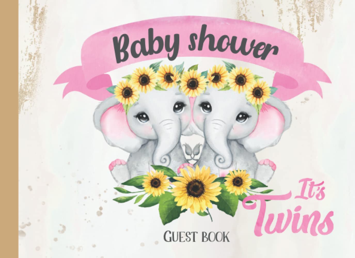 Baby Shower Guest Book It's Twins! with Colorful Pages to Write In Wishes, 8.25''x 6'': Baby Elephants in Sunflowers for Twin Babies - Baby Shower Book to Write Wishes for Babies, Gift for New Parents