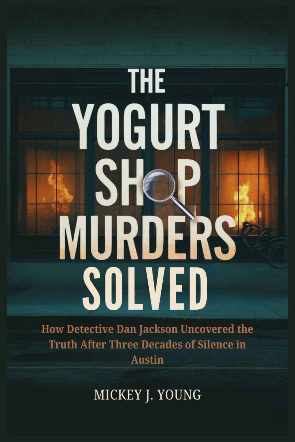 The Yogurt Shop Murders Solved: How Detective Dan Jackson Uncovered the Truth After Three Decades of Silence in Austin