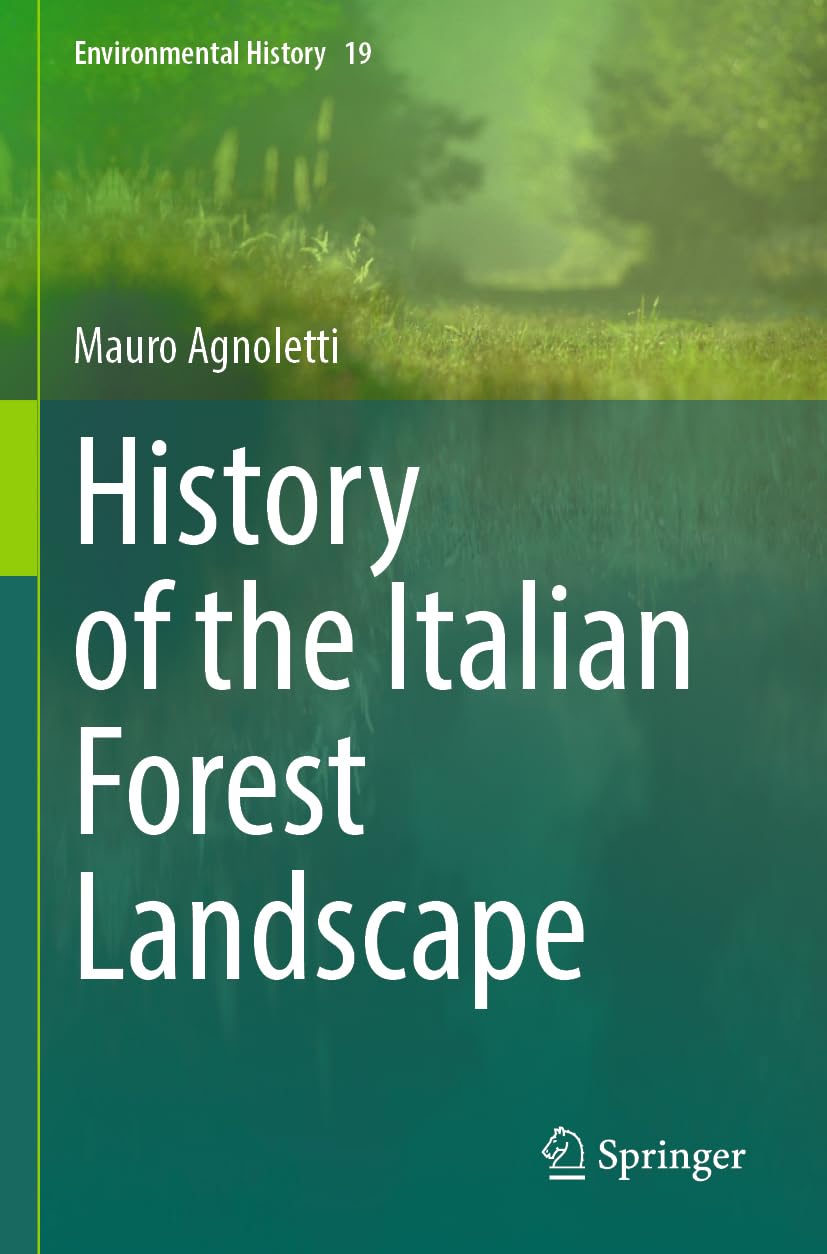 History of the Italian Forest Landscape: 19