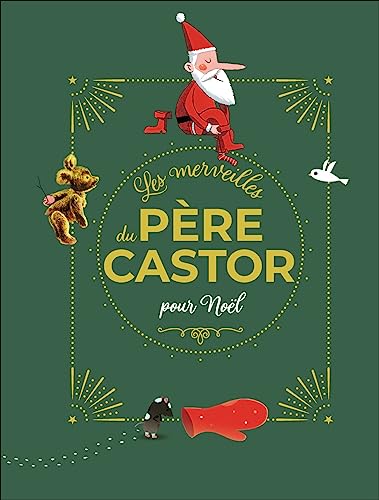 Les merveilles du Père Castor - Histoires pour Noël