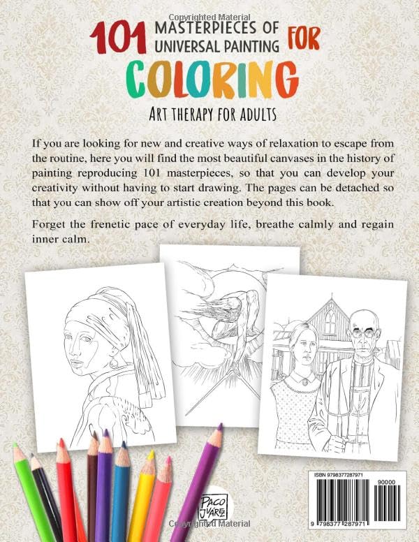 Miniatura 2 de 101 MASTERPIECES OF UNIVERSAL PAINTING FOR COLORING Art Therapy for adults (Improves your concentration, relaxes your mind and reduces stress)
