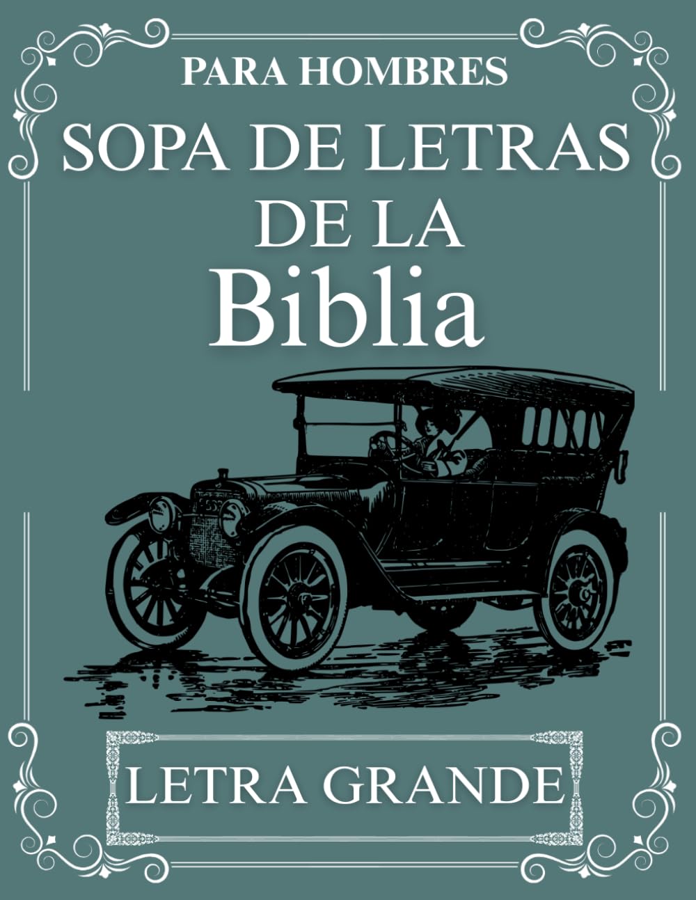 SOPA DE LETRAS DE LA BIBLIA: LETRA GRANDE- Material para hombres: reflexión con versículos bíblicos y respuestas incluidas al final.