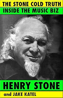 Inside The Music Biz (The Stone Cold Truth Book 2)