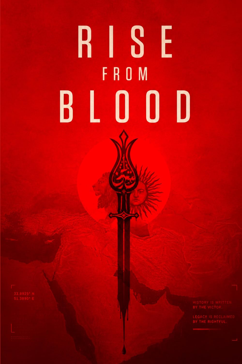 Rise from Blood: Volume 1: A Geopolitical Techno-Thriller: When Ancient Persian Strategy Haunts the Modern American Empire (The Tectonic Shifts: Insider Thrillers)