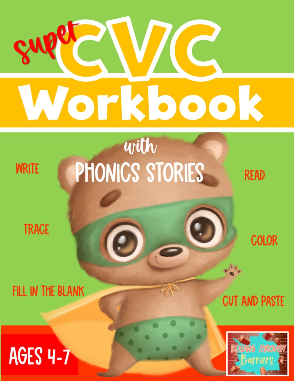 CVC Workbook with Phonics Stories: Phonics and Coloring Books for preschoolers, Kindergarten, and 1st grade-Practice Blending Letter Sounds