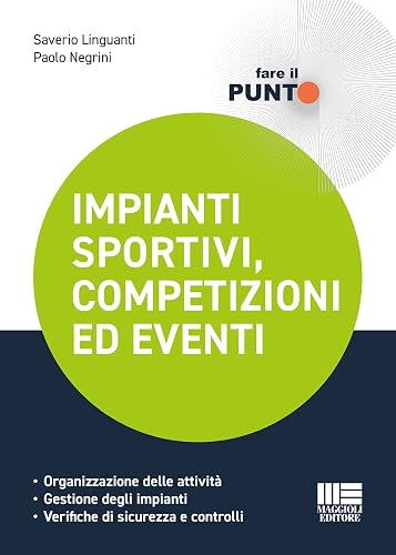 Impianti sportivi, competizioni ed eventi